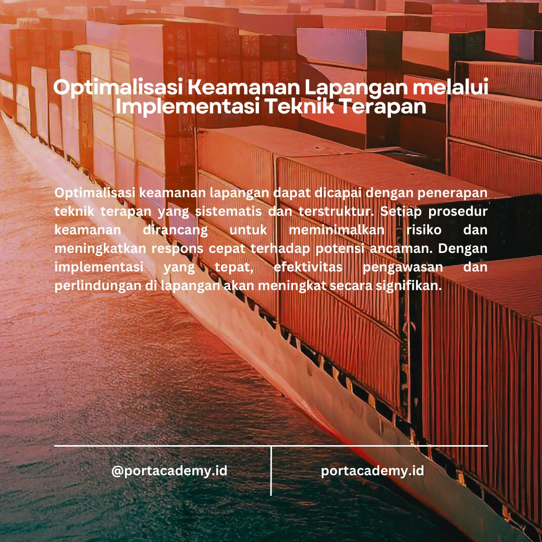 Teknik Memastikan Keamanan di Pelabuhan dengan Mengikuti Program Diklat IMO Model Course 3.24