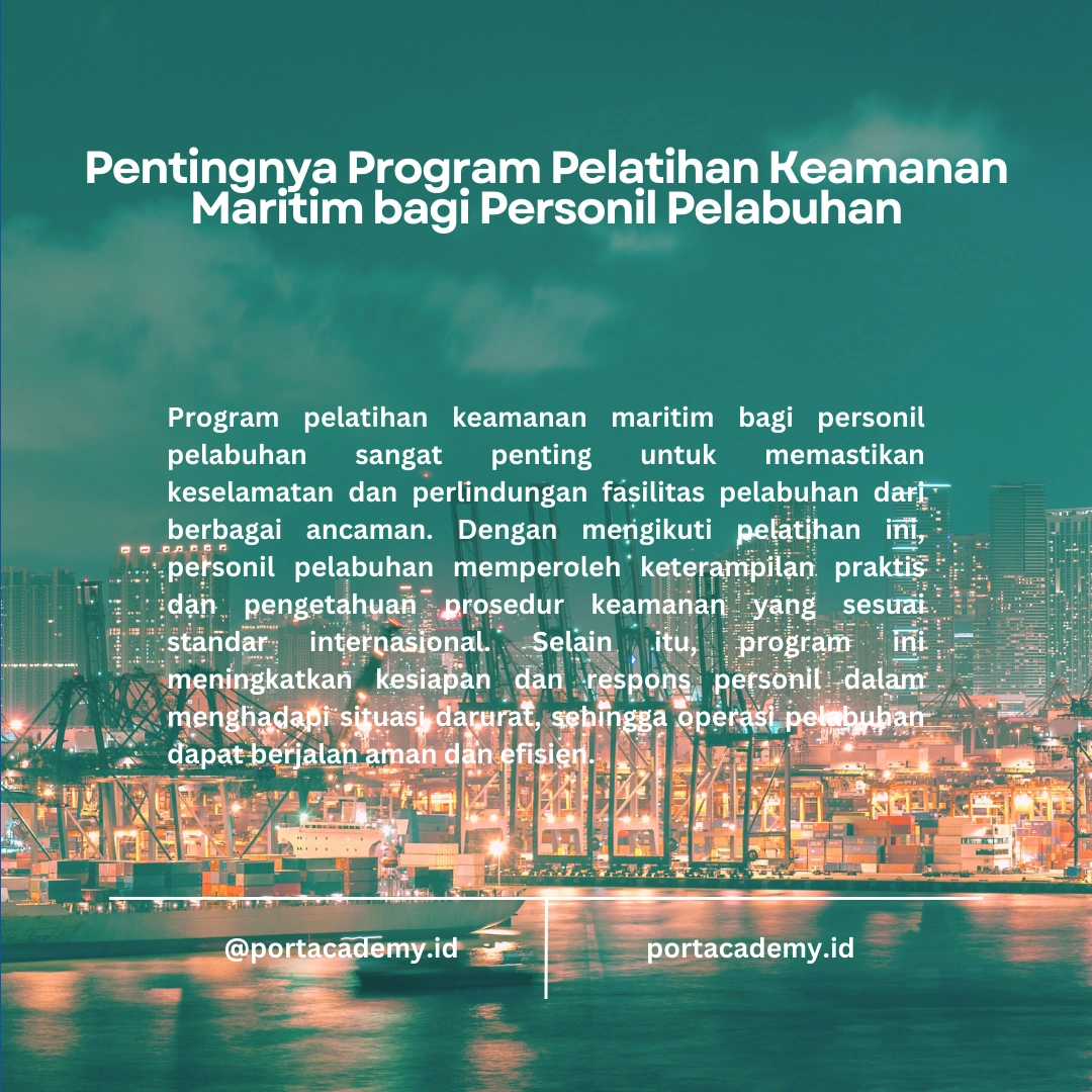 Program Pelatihan Keamanan Maritim untuk Personil Fasilitas Pelabuhan
