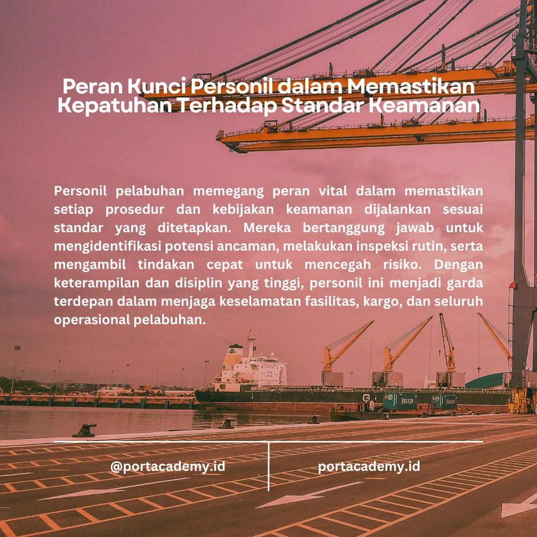 Menerapkan Kebijakan Keamanan yang Tepat di Fasilitas Pelabuhan