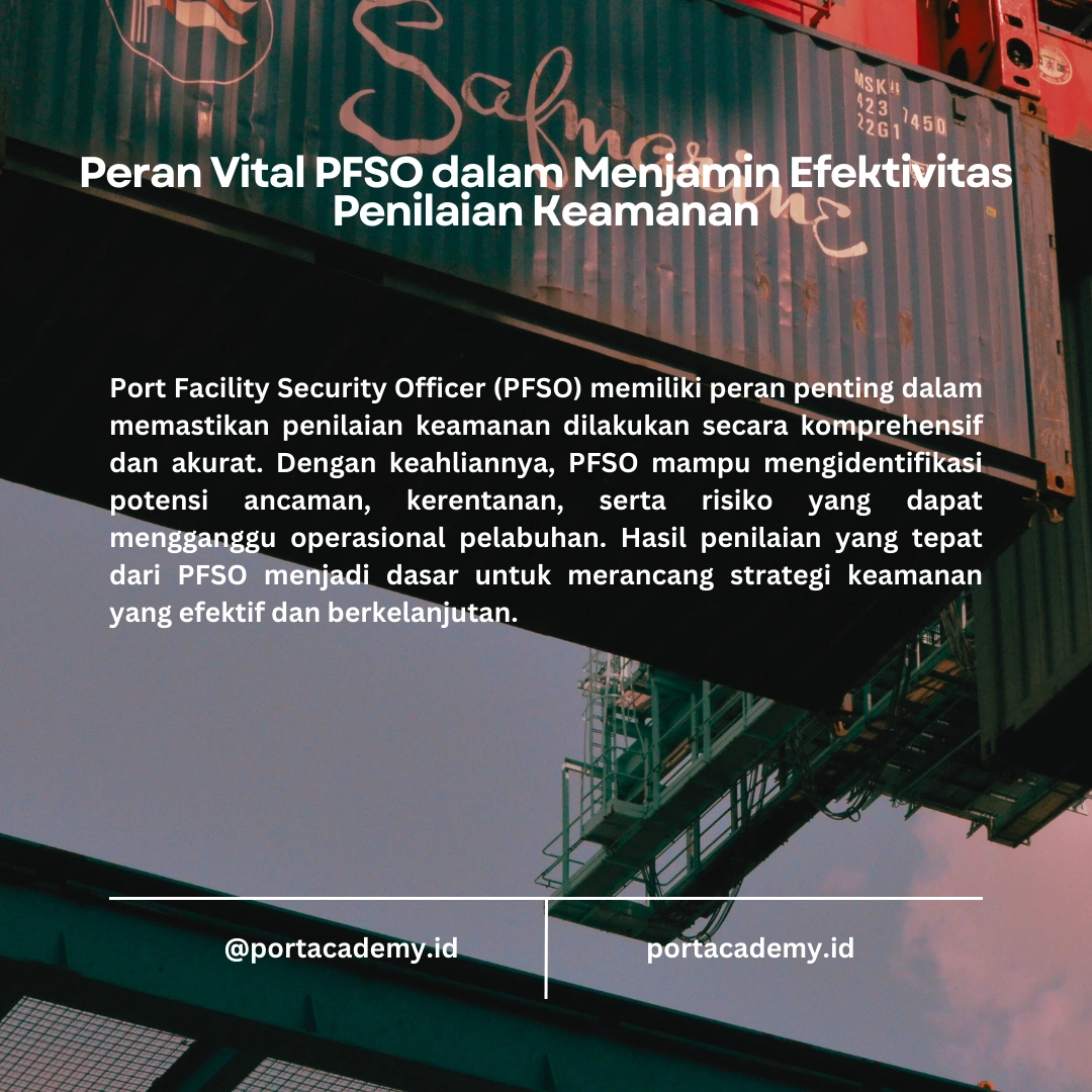 Bagaimana Melaksanakan Penilaian Keamanan Fasilitas Pelabuhan secara Sistematis?