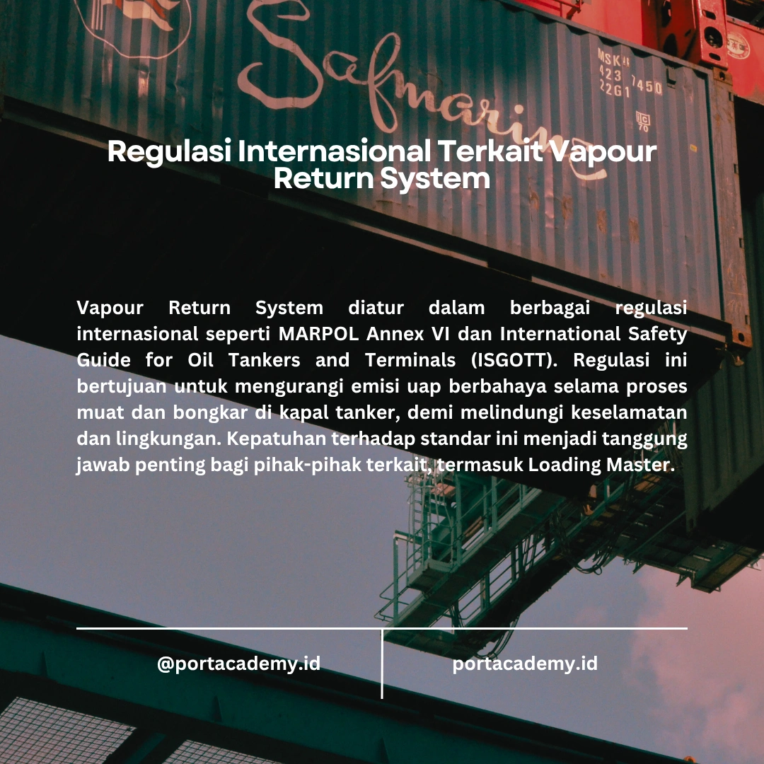 Apa Itu Vapour Return System dan Peranannya bagi Loading Master?