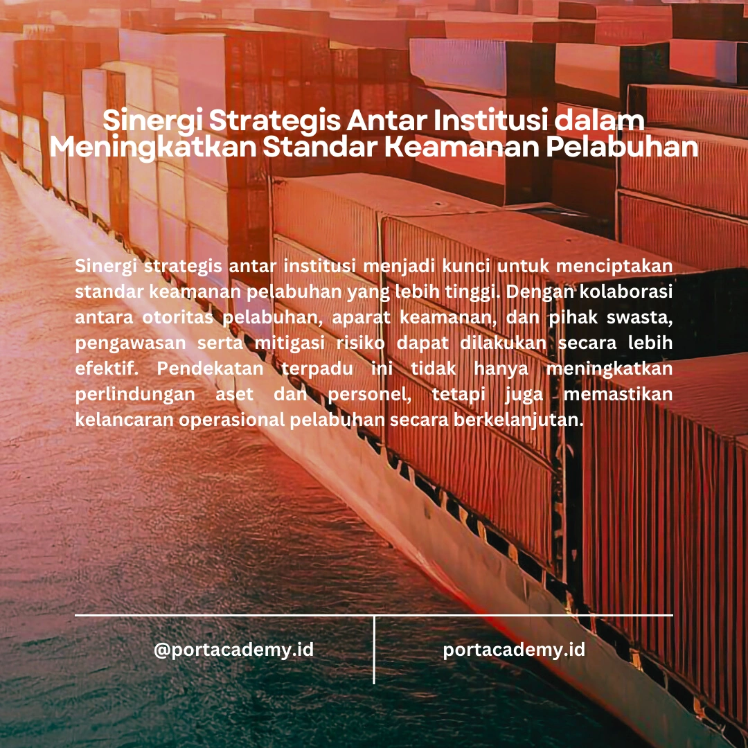 Meningkatkan Keterampilan Keamanan Maritim untuk Personil Fasilitas Pelabuhan
