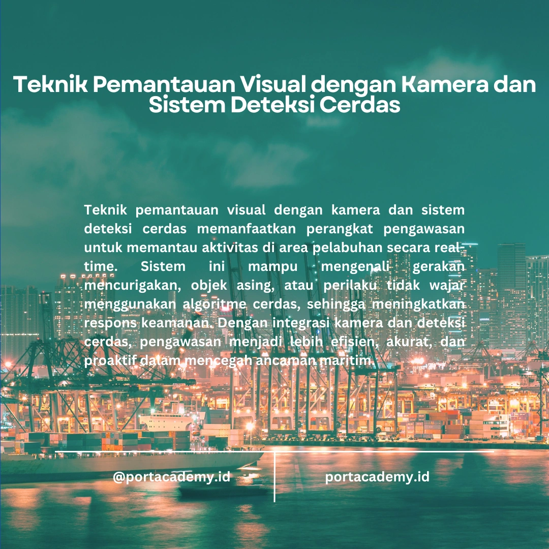 Teknik Pemantauan Keamanan Pelabuhan untuk Mencegah Ancaman Maritim