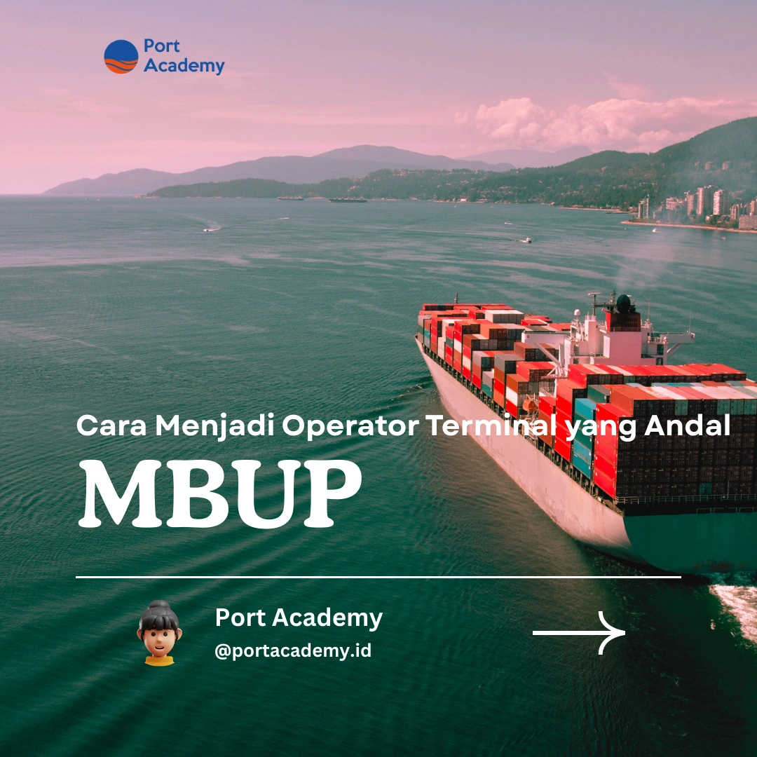 Cara Menjadi Operator Terminal yang Andal