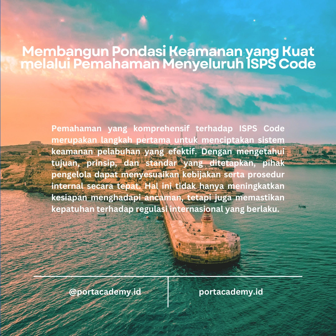 Langkah-langkah Strategis dalam Mengimplementasikan ISPS Code di Fasilitas Pelabuhan