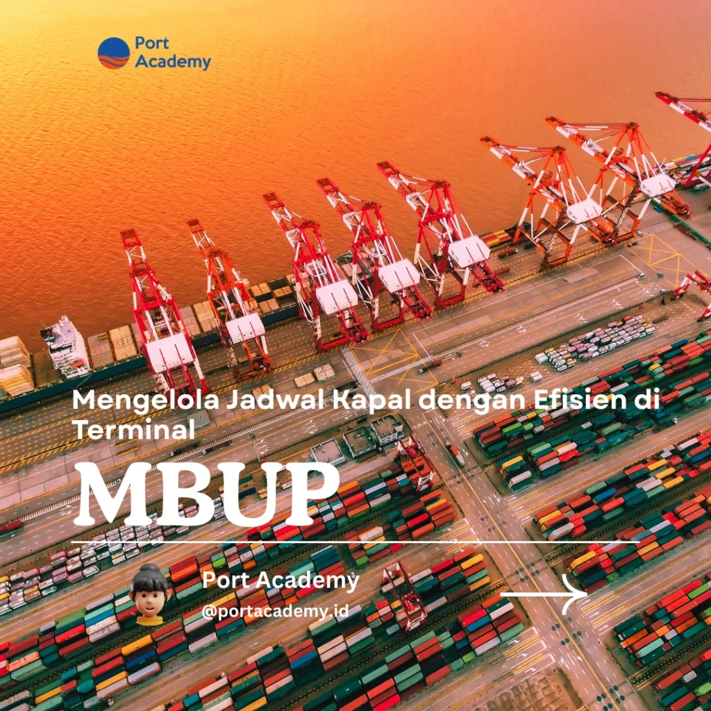 Mengelola Jadwal Kapal dengan Efisien di Terminal