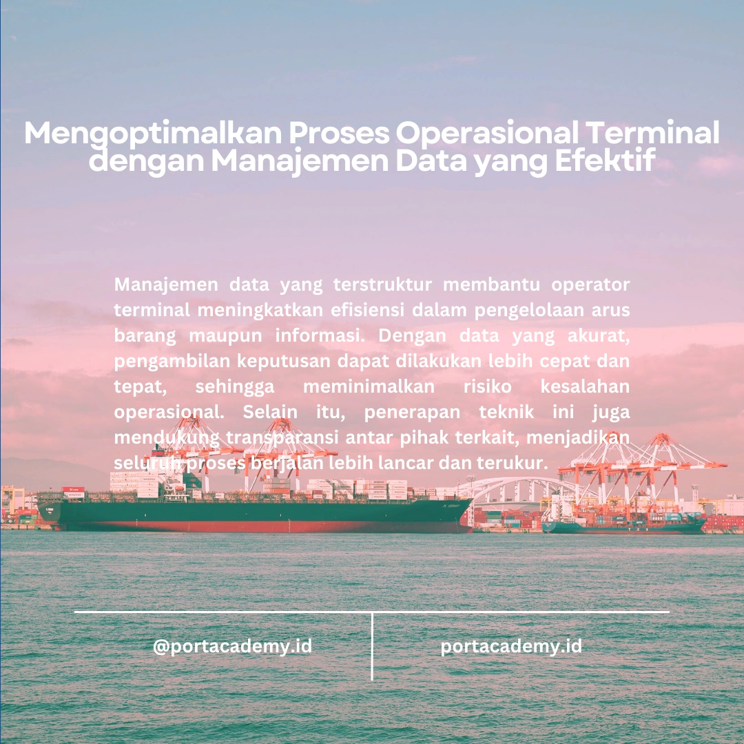 Teknik Manajemen Data untuk Operator Terminal