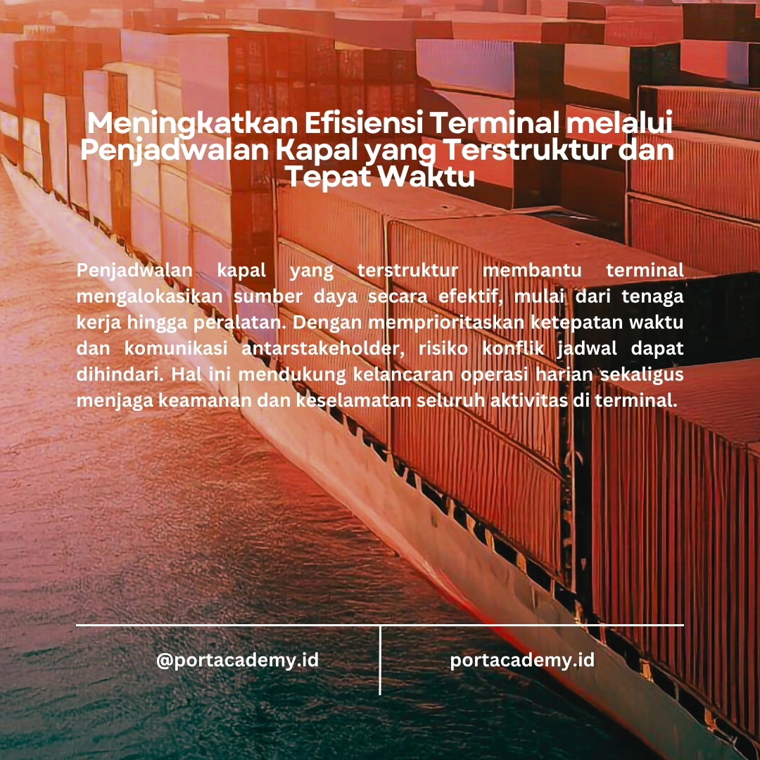 Mengelola Jadwal Kapal dengan Efisien di Terminal