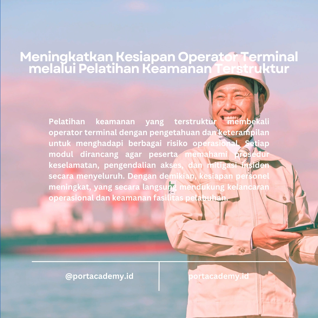 Pelatihan Keamanan untuk Operator Terminal