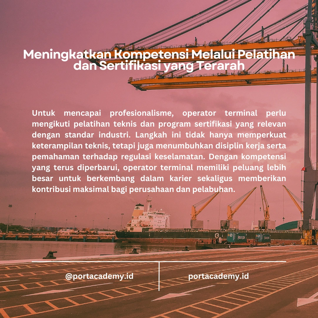 Langkah-Langkah Menjadi Operator Terminal Profesional