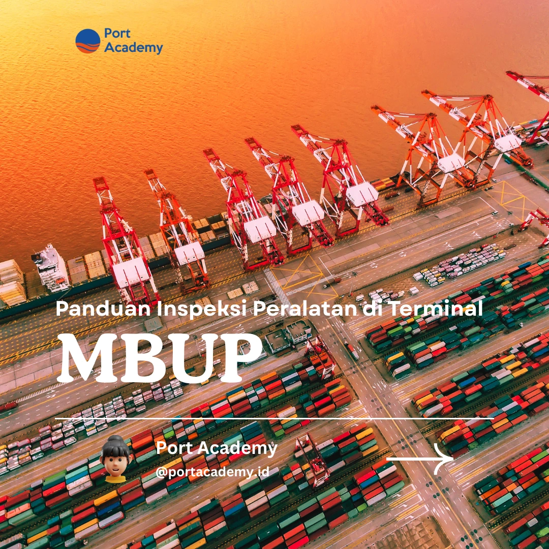 Panduan Inspeksi Peralatan di Terminal