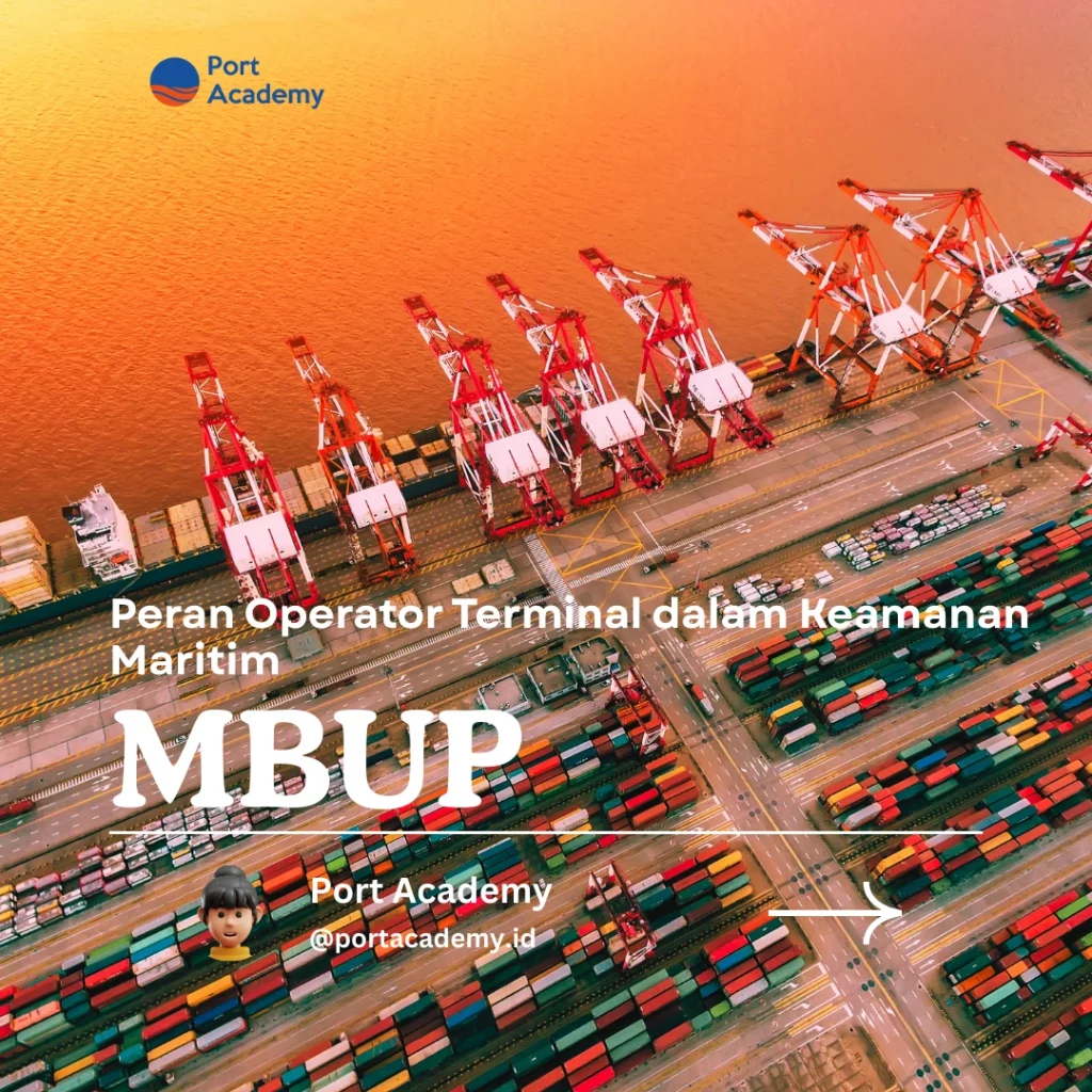 Peran Operator Terminal dalam Keamanan Maritim
