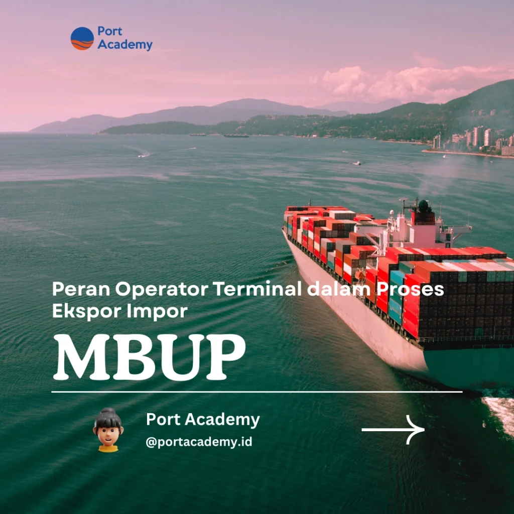 Peran Operator Terminal dalam Proses Ekspor Impor