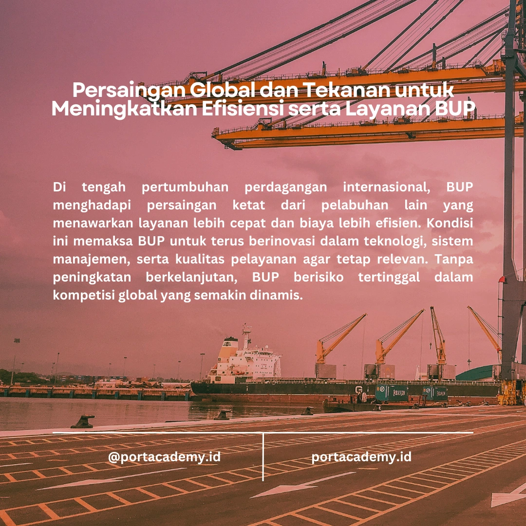 Tantangan yang Dihadapi BUP di Pelabuhan Modern
