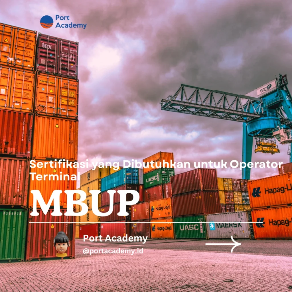 Sertifikasi yang Dibutuhkan untuk Operator Terminal