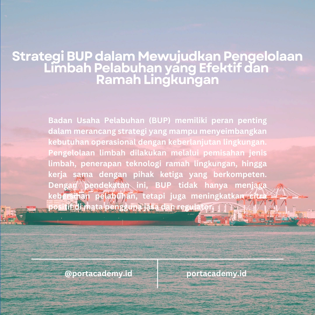Bagaimana BUP Mengelola Pengelolaan Limbah Pelabuhan