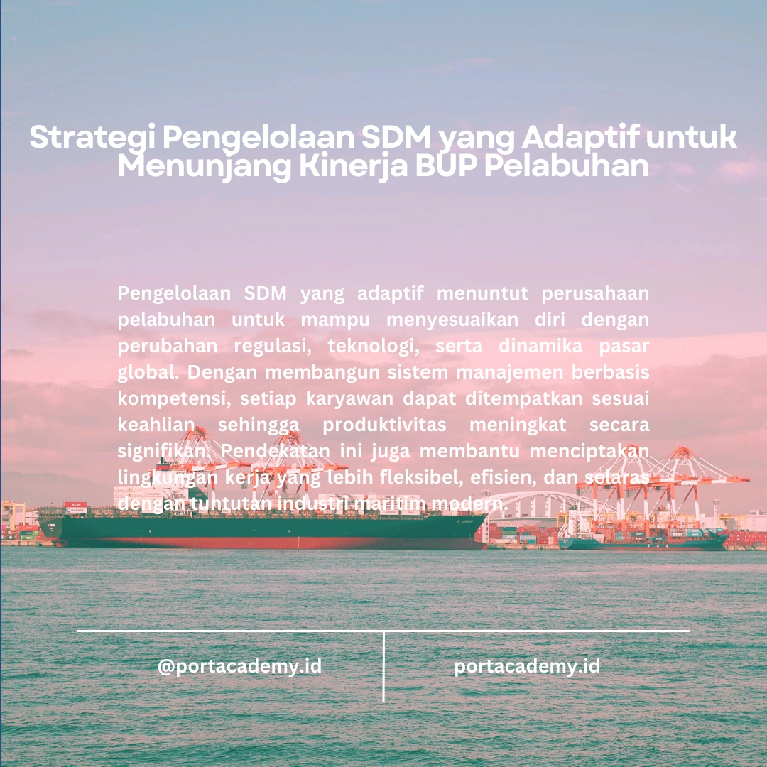 Mengelola SDM Efektif di BUP Pelabuhan