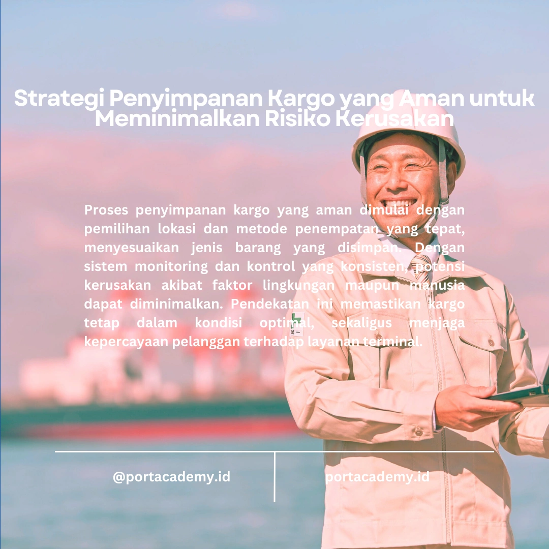 Proses Penyimpanan Kargo yang Aman di Terminal