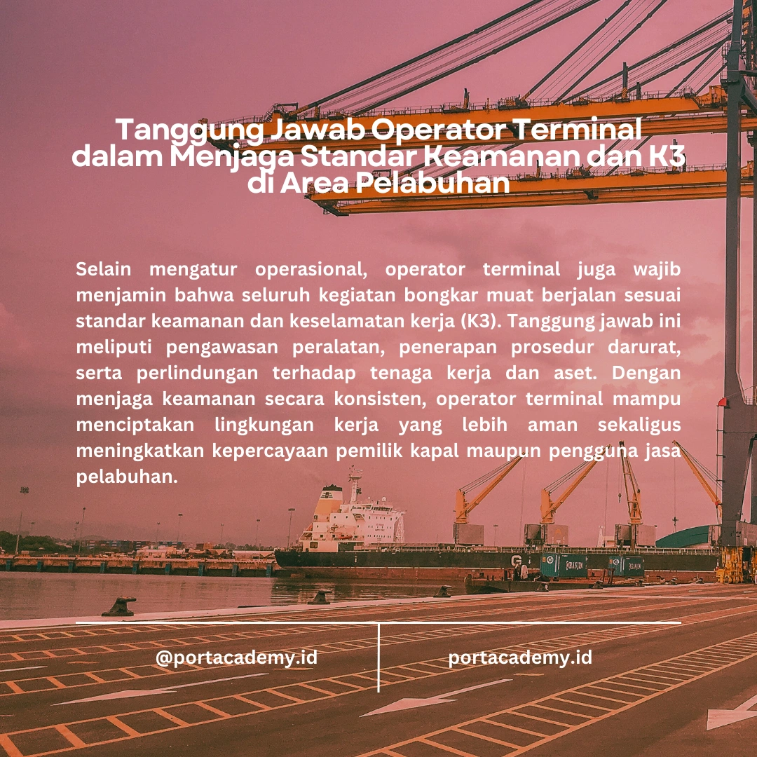 Tugas dan Tanggung Jawab Operator Terminal di Pelabuhan