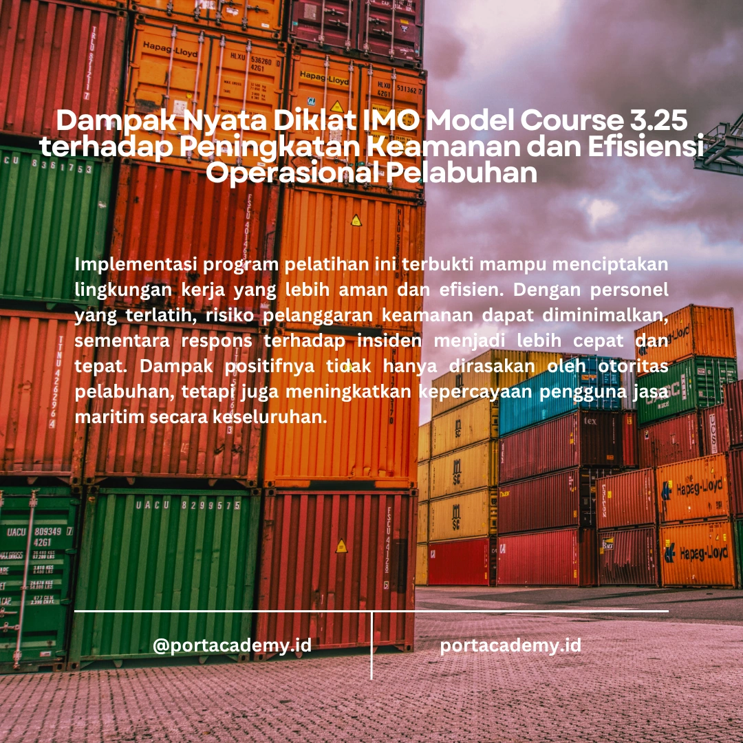 Program Diklat IMO Model Course 3.25 dan Dampaknya terhadap Keamanan Pelabuhan