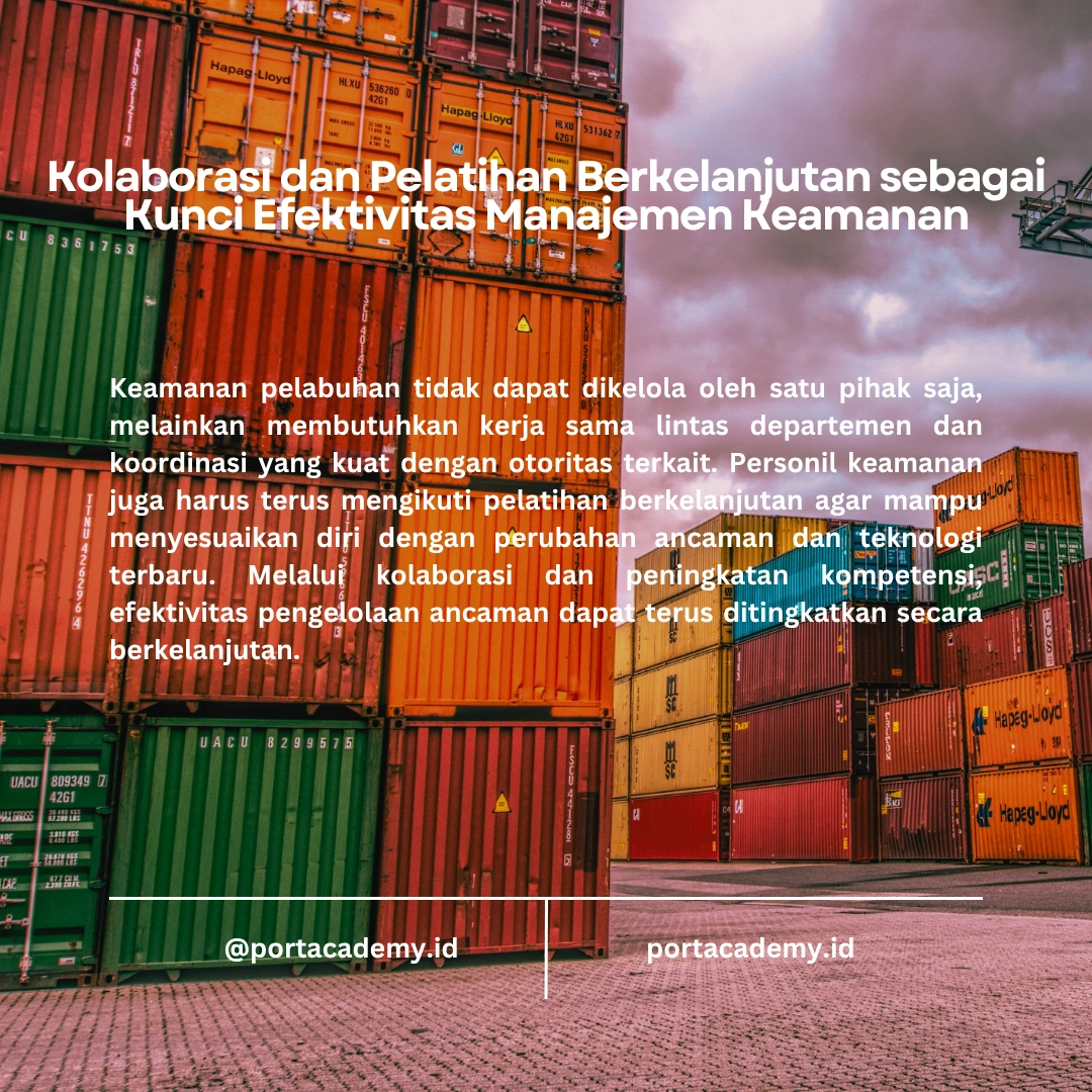 Bagaimana Personil Keamanan Pelabuhan Bisa Mengelola Ancaman Keamanan Secara Efektif?