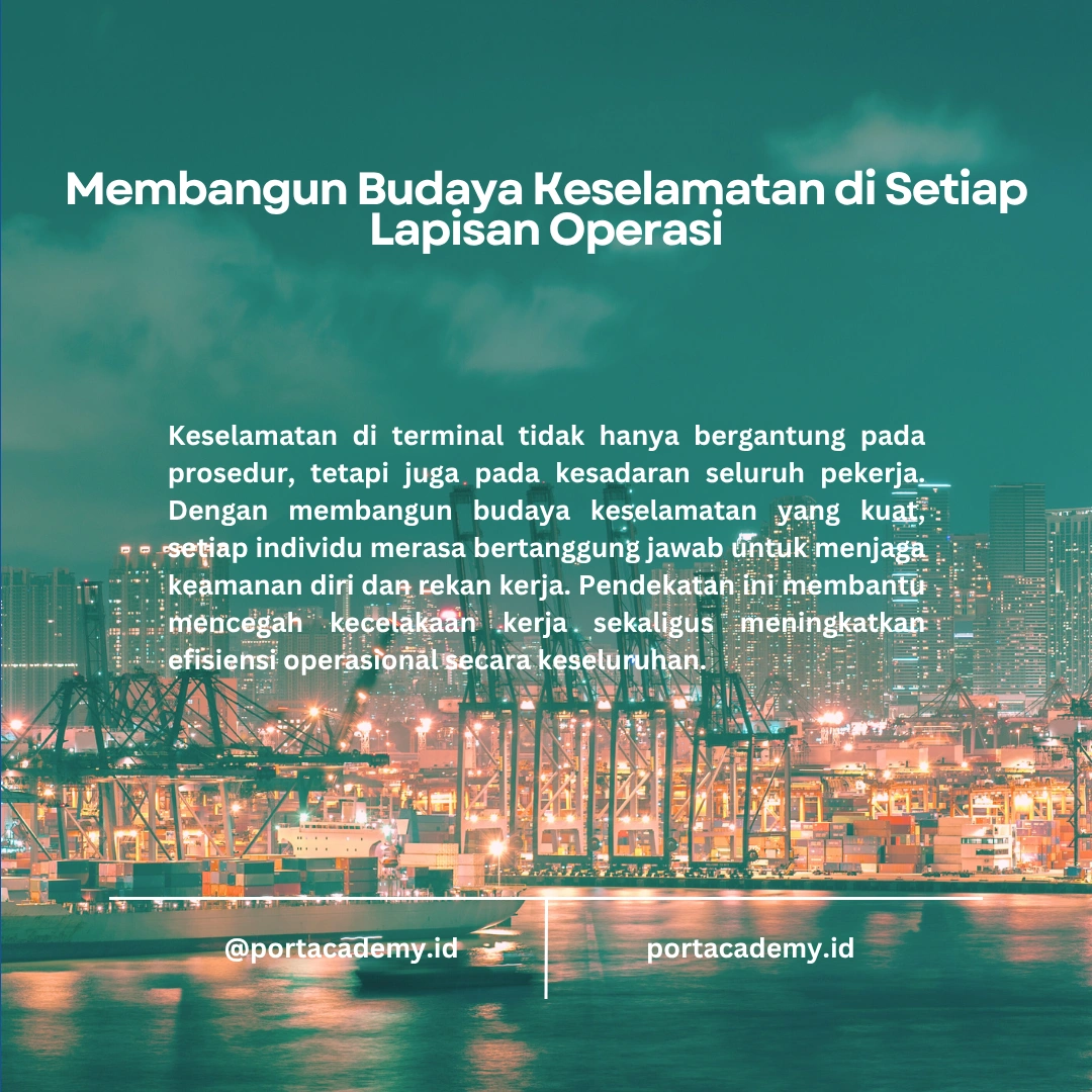 Menghadapi Tantangan Keselamatan dalam Operasi Terminal