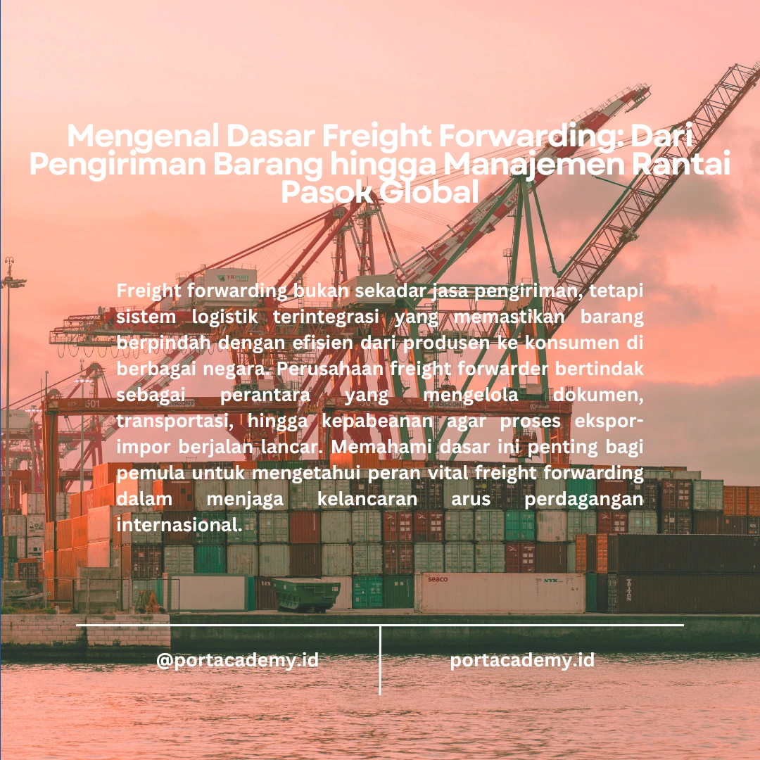 Panduan Pemula untuk Freight Forwarding