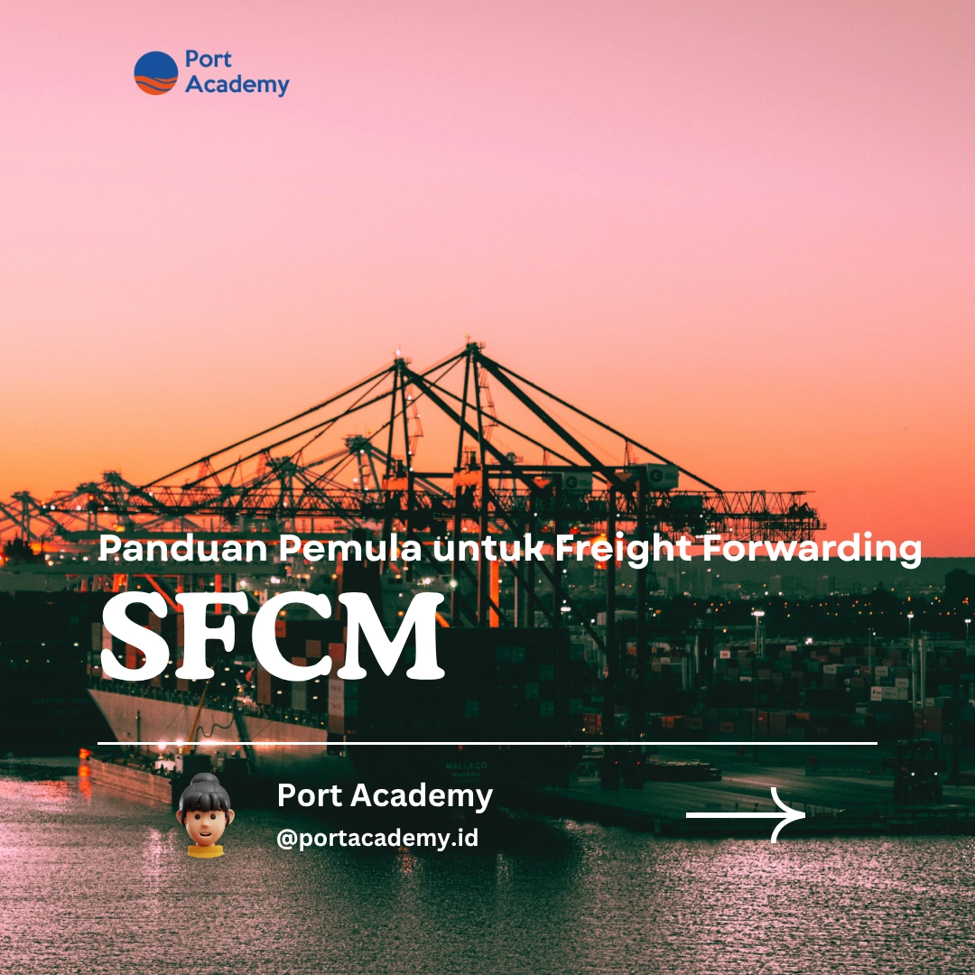 Panduan Pemula untuk Freight Forwarding