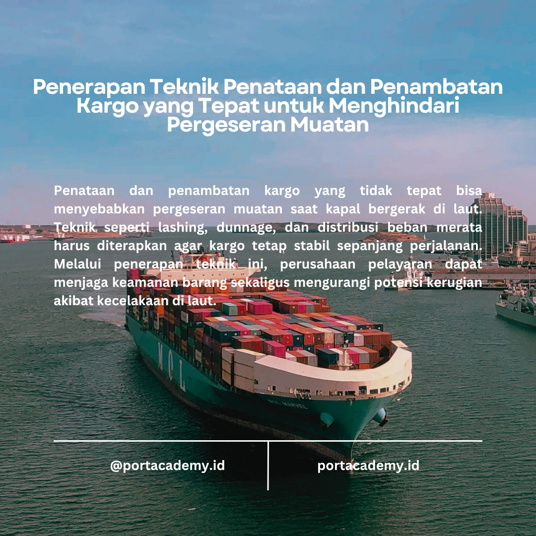 Teknik Menjaga Stabilitas Kargo di Laut