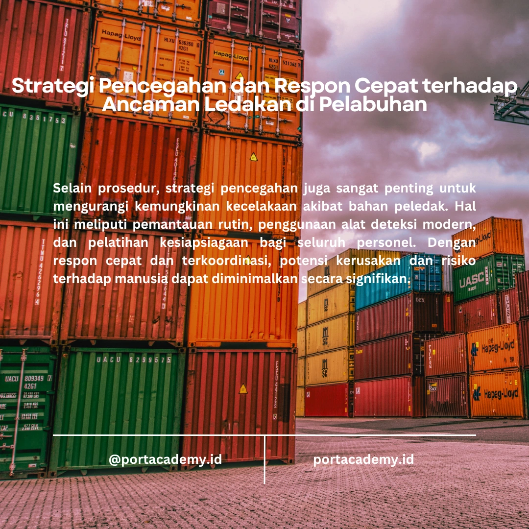 Teknik Menangani Handak dan Bahan Peledak di Fasilitas Pelabuhan