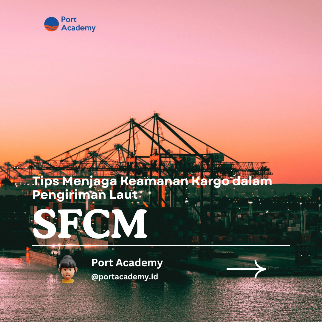 Tips Menjaga Keamanan Kargo dalam Pengiriman Laut