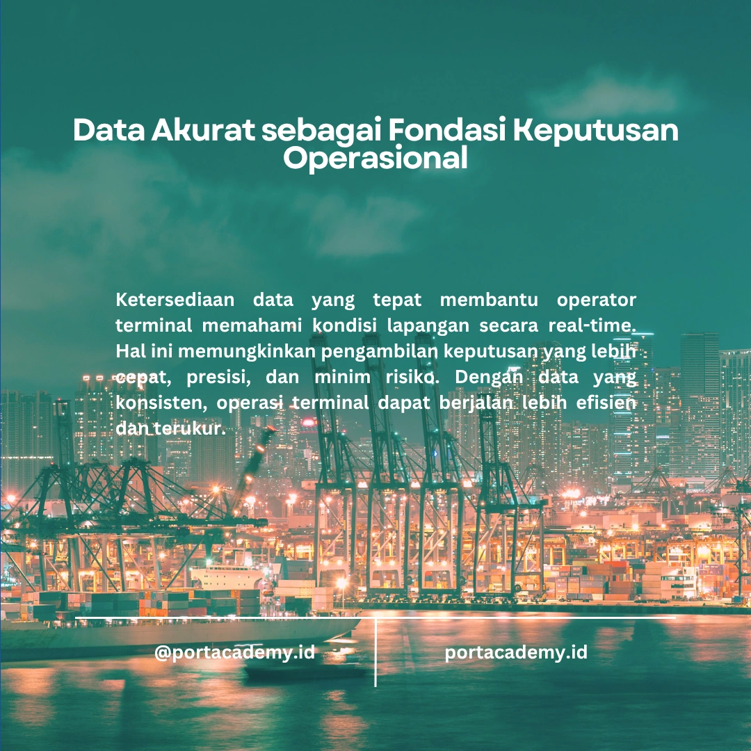 Pentingnya Ketersediaan Data bagi Operator Terminal