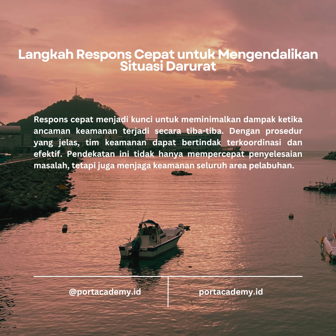 Panduan Efektif dalam Menghadapi Ancaman Keamanan di Pelabuhan