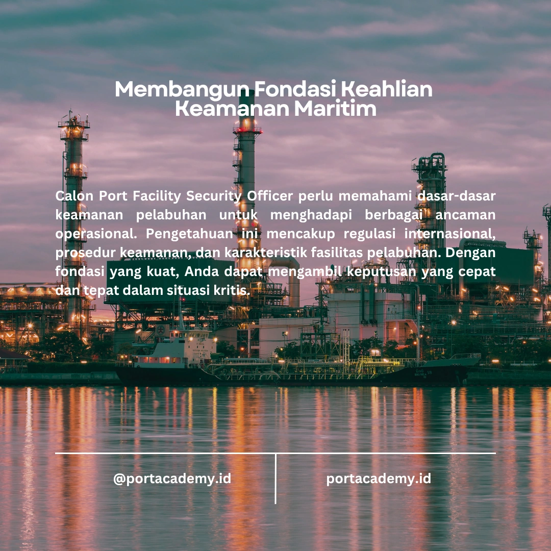 Langkah-Langkah Menjadi Port Facility Security Officer Profesional