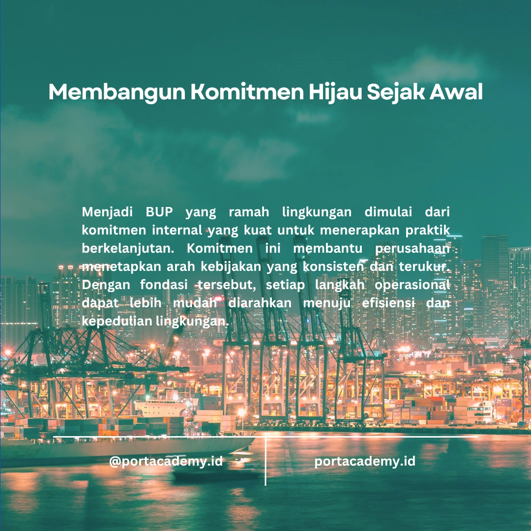 Langkah Menjadi BUP yang Ramah Lingkungan