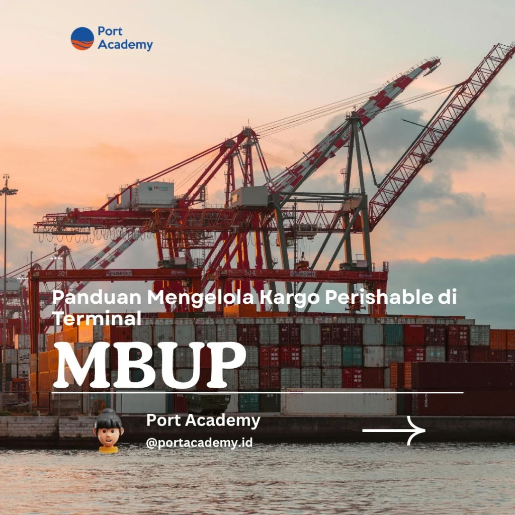 Panduan Mengelola Kargo Perishable di Terminal