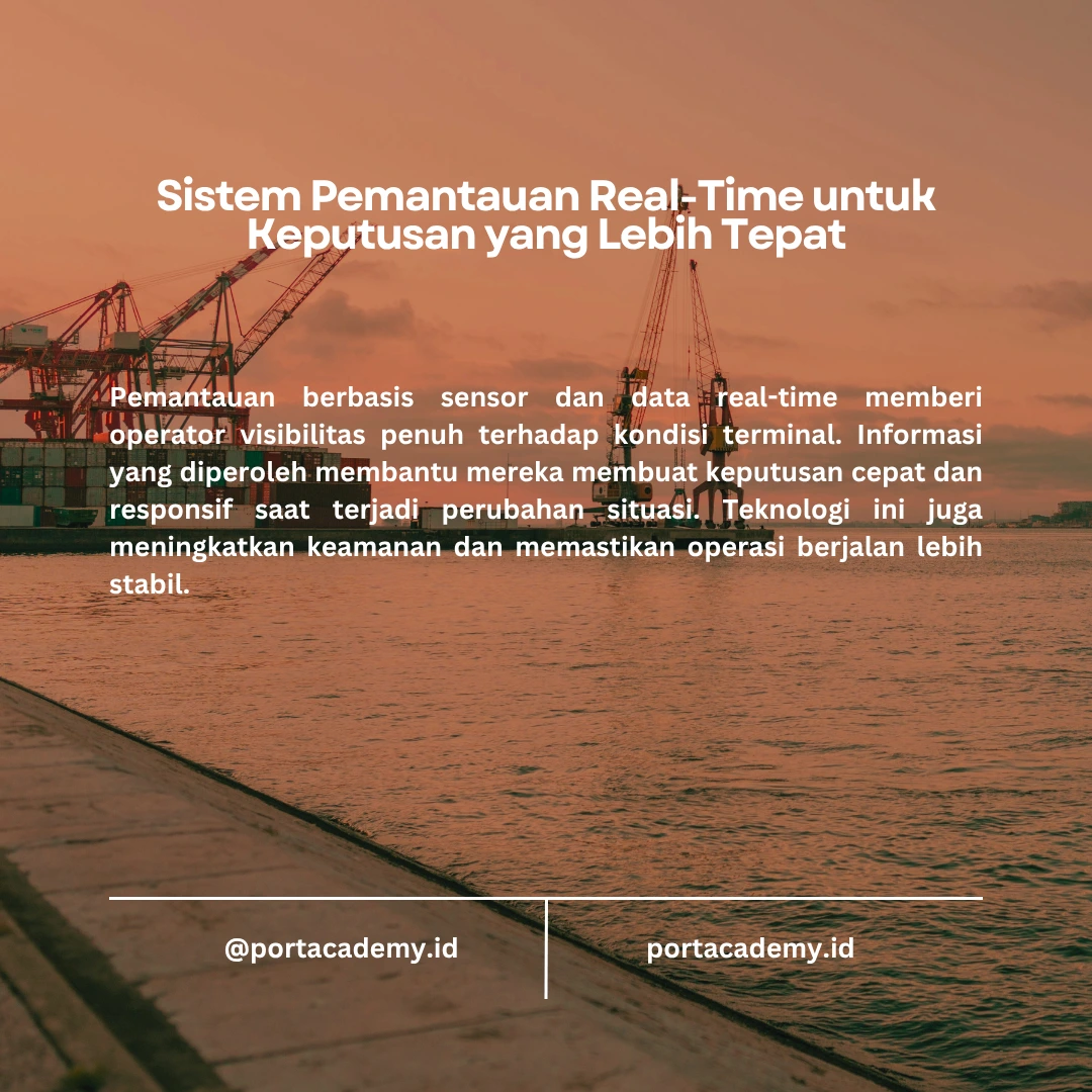 Teknologi Baru yang Membantu Operator Terminal