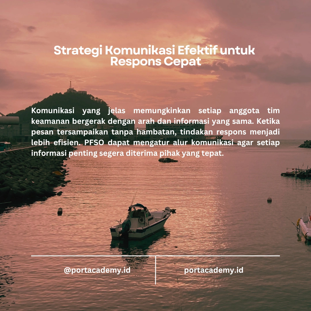 Panduan Kolaborasi Tim Keamanan bagi Port Facility Security Officer