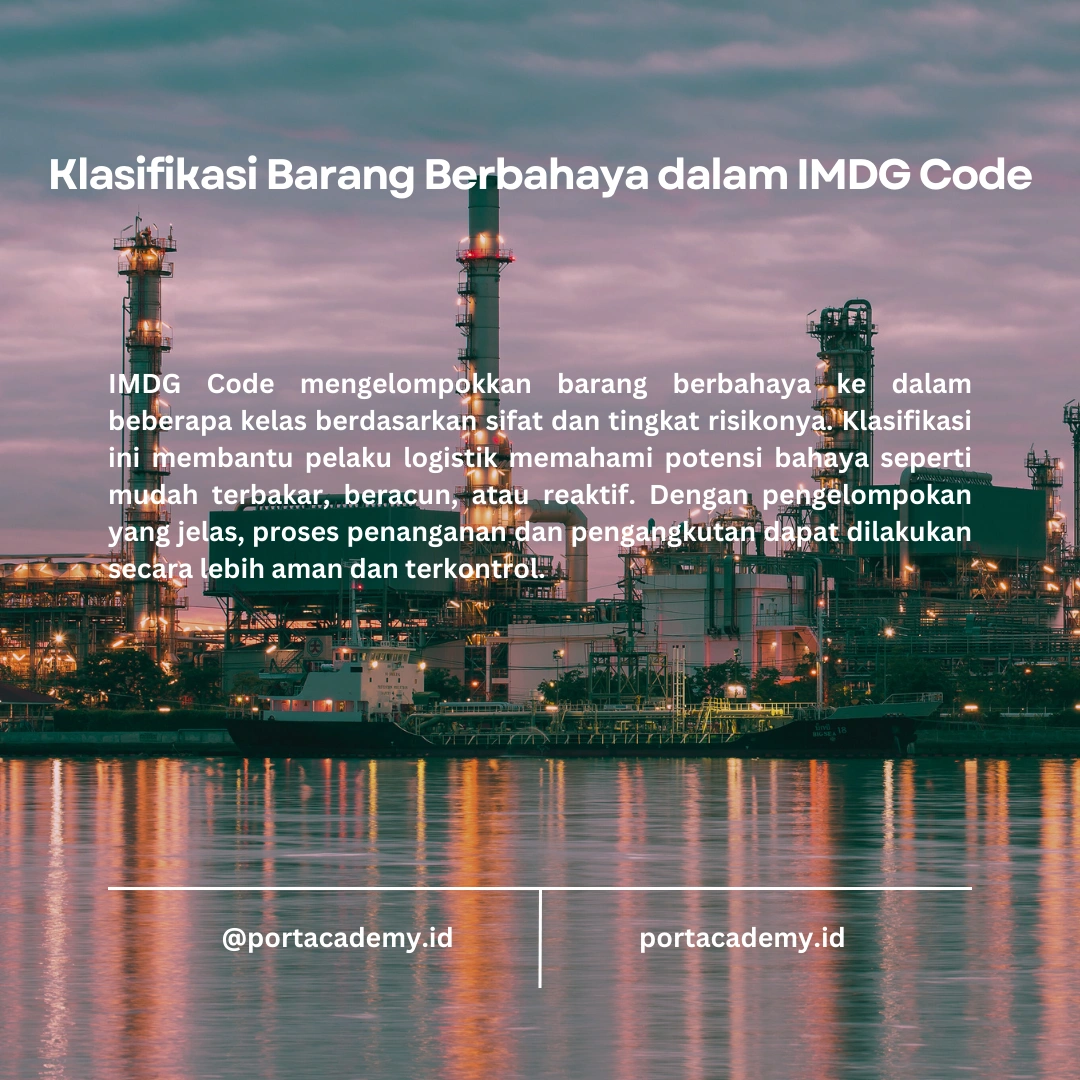 Jenis Barang Berbahaya yang Termasuk dalam IMDG Code
