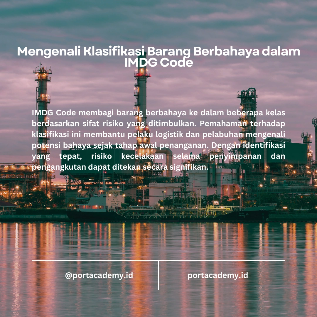 Cara Mengidentifikasi Barang Berbahaya dengan IMDG Code