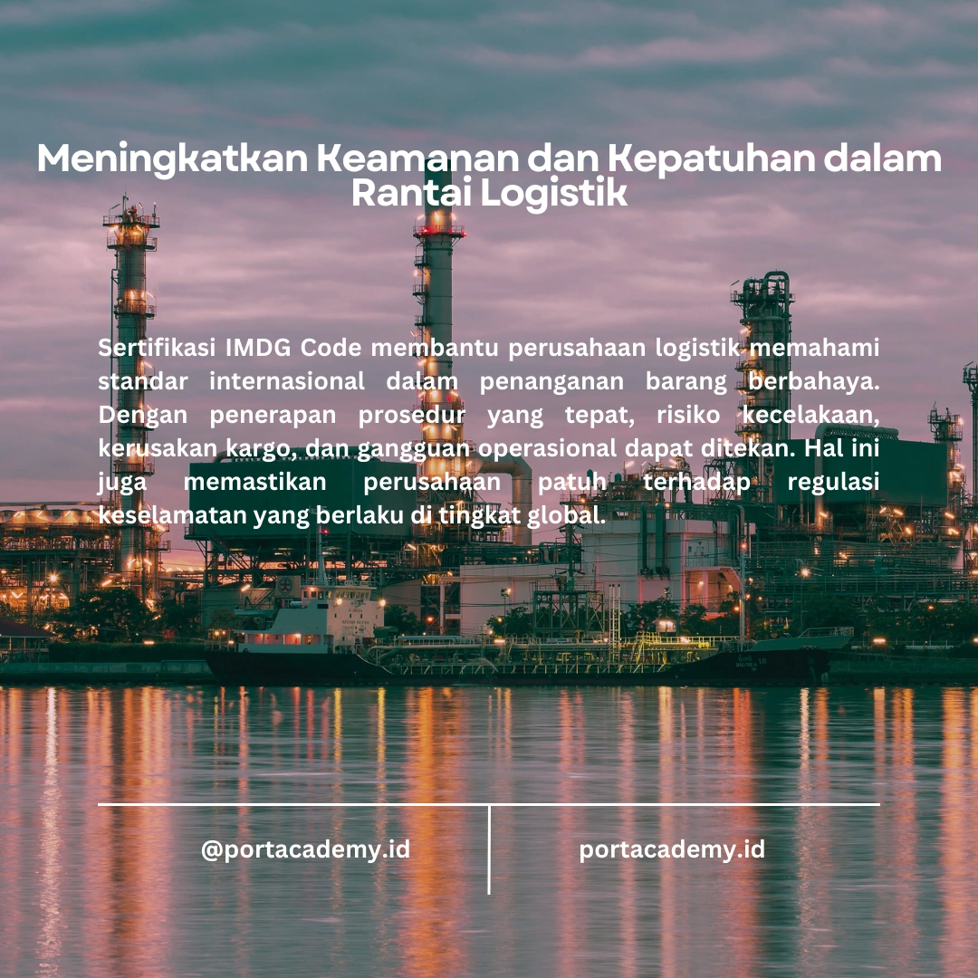 Manfaat Sertifikasi IMDG Code bagi Perusahaan Logistik