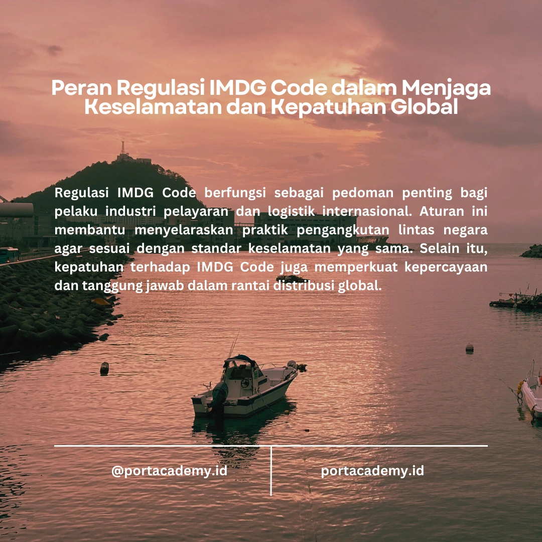 Regulasi IMDG Code: Standar Internasional untuk Pengangkutan Barang Berbahaya