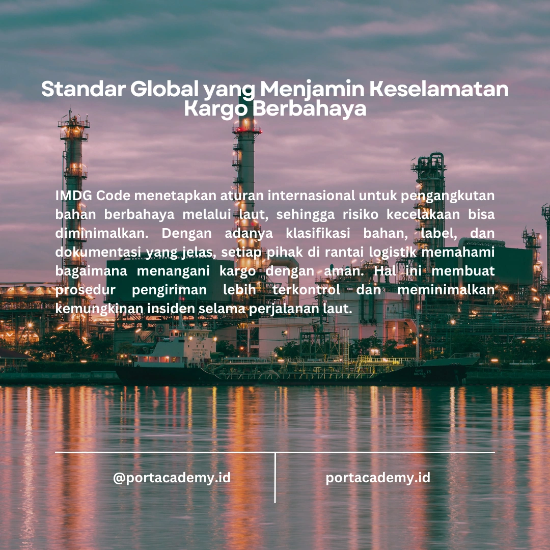 Bagaimana IMDG Code Mencegah Kecelakaan dalam Pengangkutan Laut?