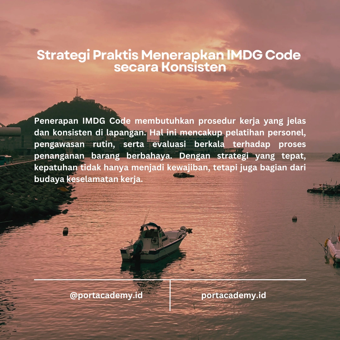 Bagaimana Cara Memastikan Kepatuhan terhadap IMDG Code?