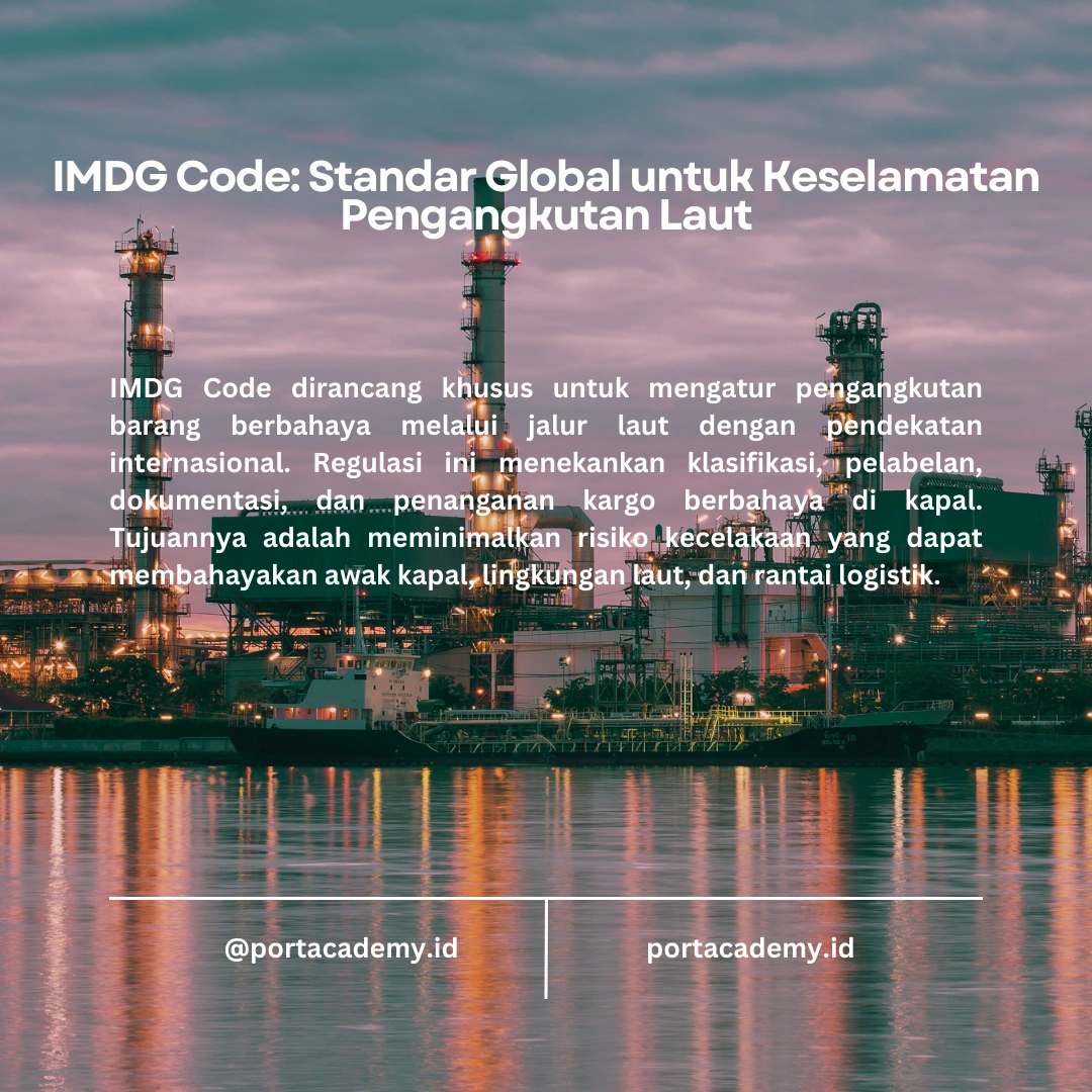 Perbedaan IMDG Code dengan Regulasi Transportasi Lainnya