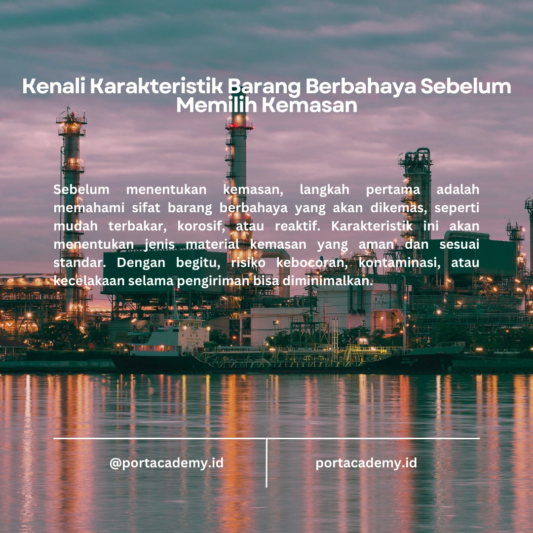 Bagaimana Cara Memilih Kemasan yang Sesuai untuk Barang Berbahaya?