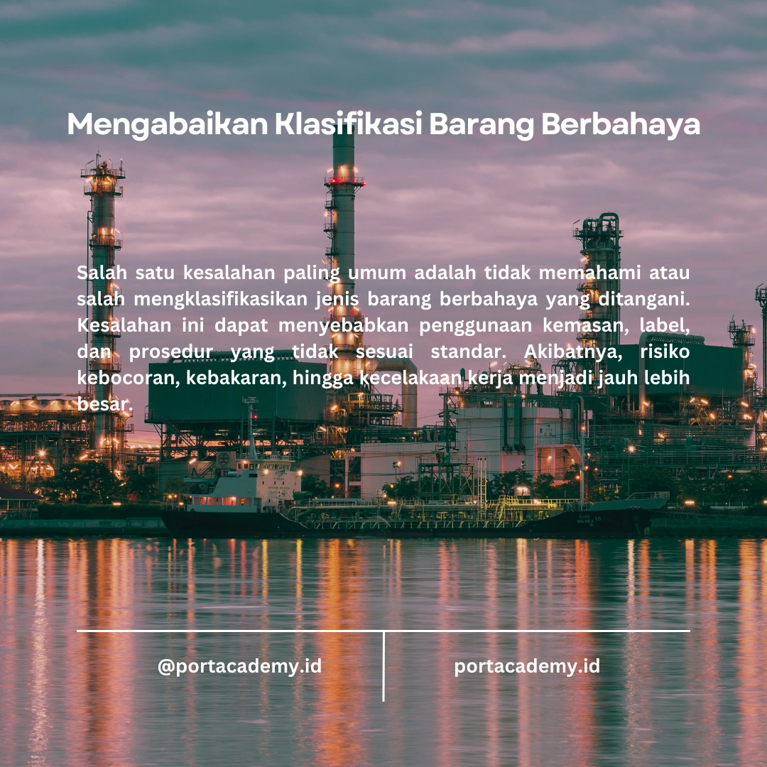 Kesalahan Umum dalam Penanganan Barang Berbahaya dan Cara Menghindarinya