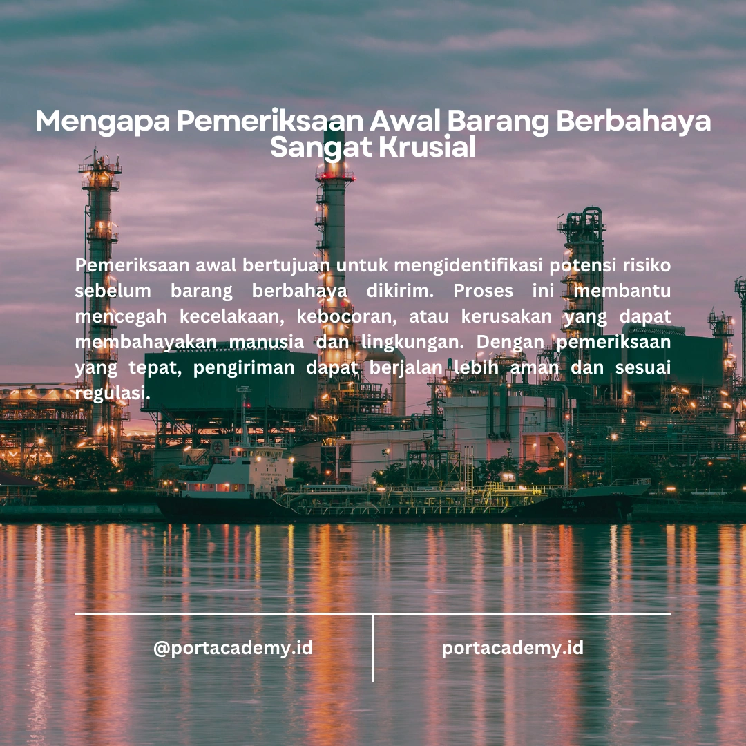 Panduan Pemeriksaan Barang Berbahaya Sebelum Pengiriman