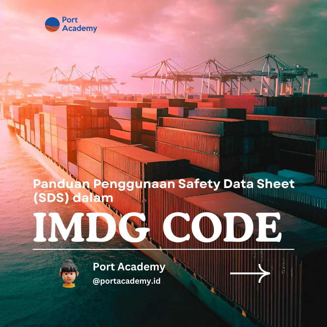 Sistem Klasifikasi Bahan Berbahaya dalam IMDG Code