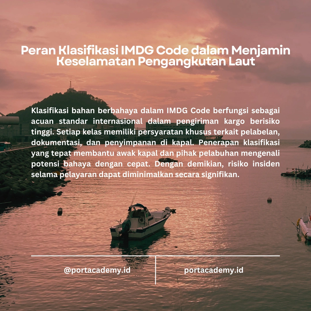 Sistem Klasifikasi Bahan Berbahaya dalam IMDG Code